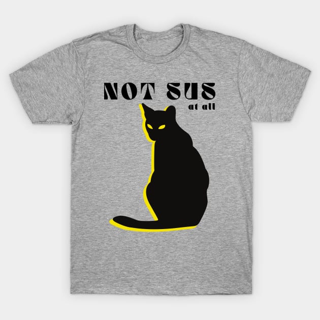 Not Sus At All (Black Cat) T-Shirt by TJWDraws